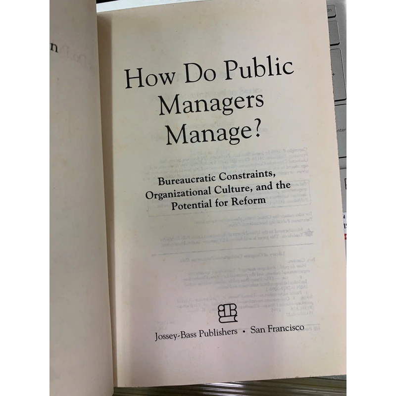 HOW DO PUBLIC MANAGERS MANAGE 498498