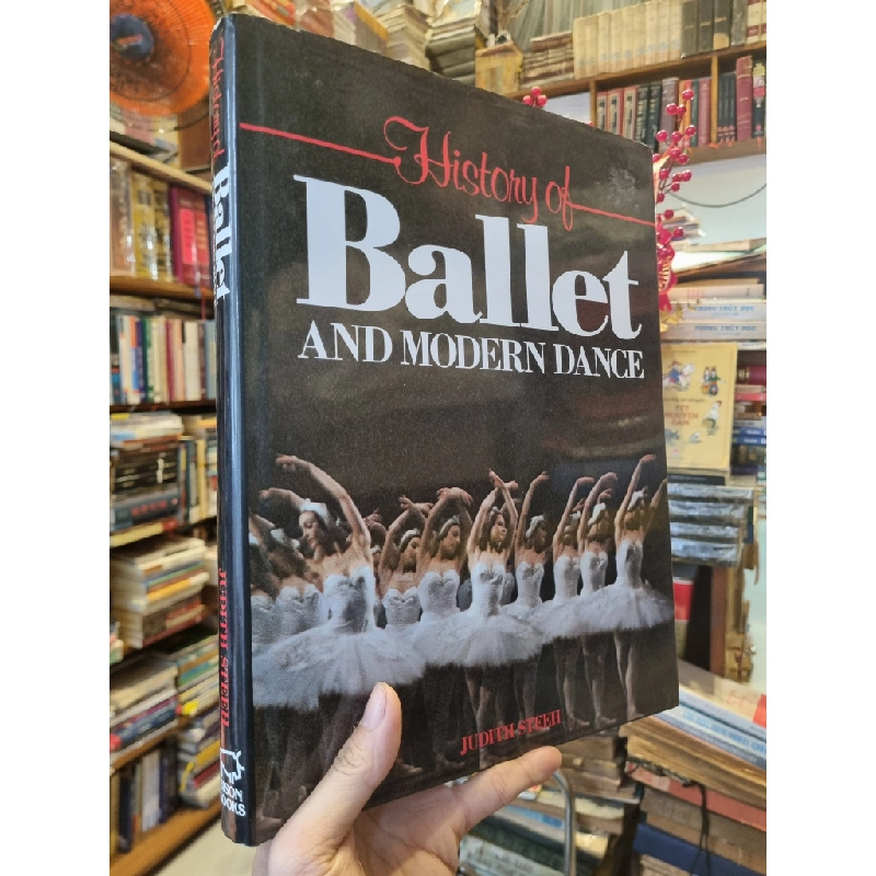 History of Ballet and Modern Dance - Judith Steeh 377012