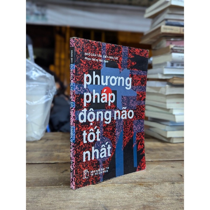 Phương pháp động não tốt nhất - Ngô Xán Tân & Điền Nải Cát 180163