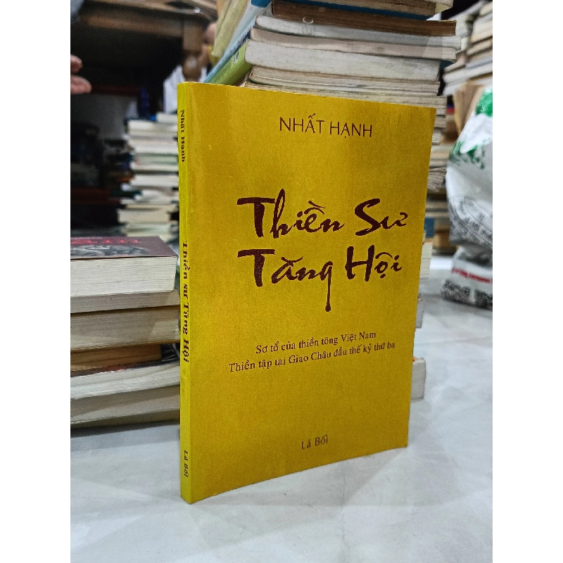 Thiền sư Tăng Hội - Nhất Hạnh 478221