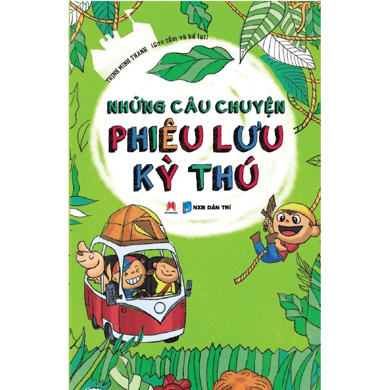 Những câu chuyện phiêu lưu kỳ thú (HH) Mới 100% HCM.PO Độc quyền - Thiếu nhi - Chiết khấu cao 348685