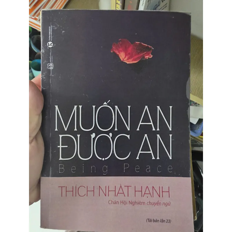 SÁCH MUỐN AN ĐƯỢC AN - THÍCH NHẤT HẠNH 50K 1068223