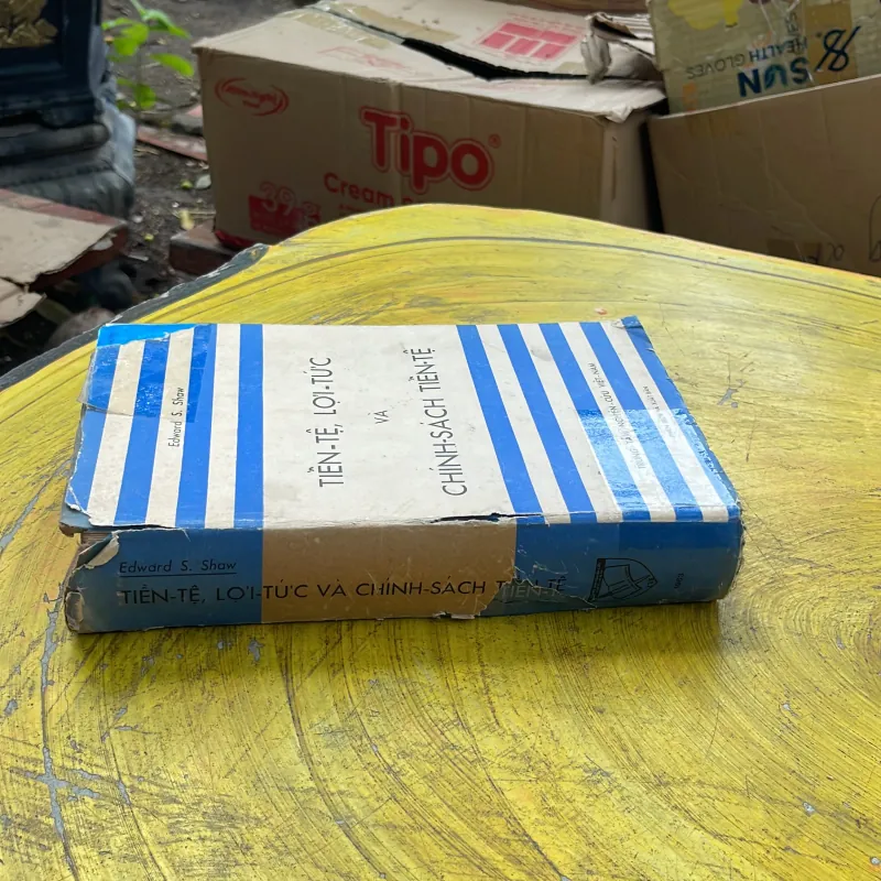 TIỀN TỆ, LỢI TỨC VÀ CHÍNH SÁCH TIỀN TỆ - EDWARD S. SHAW  792940