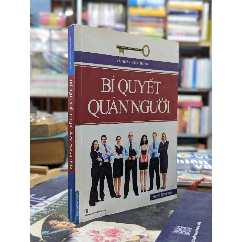 Bí quyết quản người - Văn Huân & Quốc Trung 121139