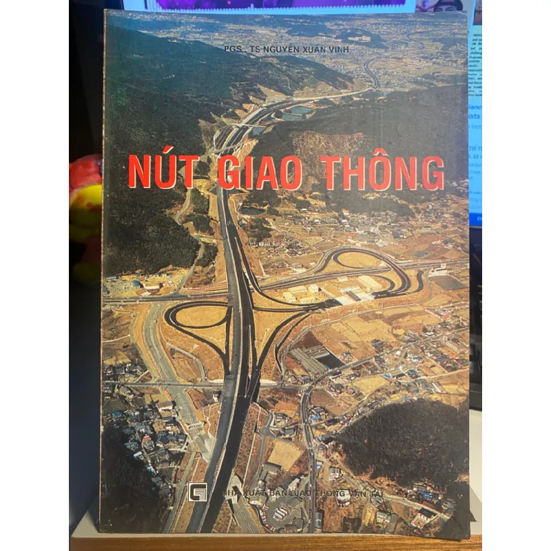Nút Giao Thông- PGS TS Nguyễn Xuân Vinh STB989 Blogmeo 27525 588087