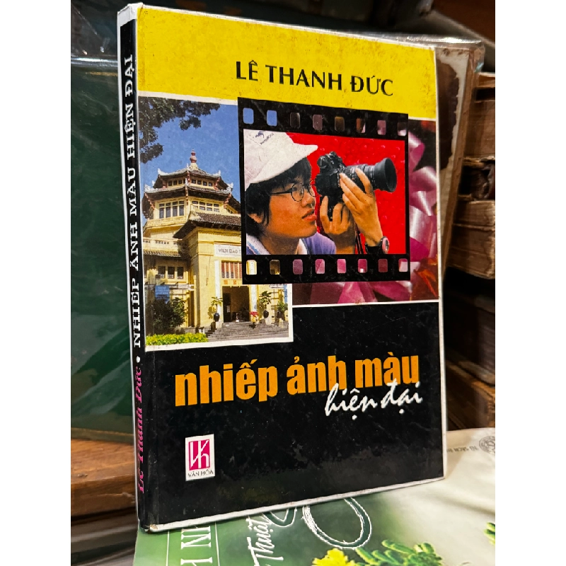 Nhiếp ảnh màu hiện đại - Lê Thanh Đức 474936