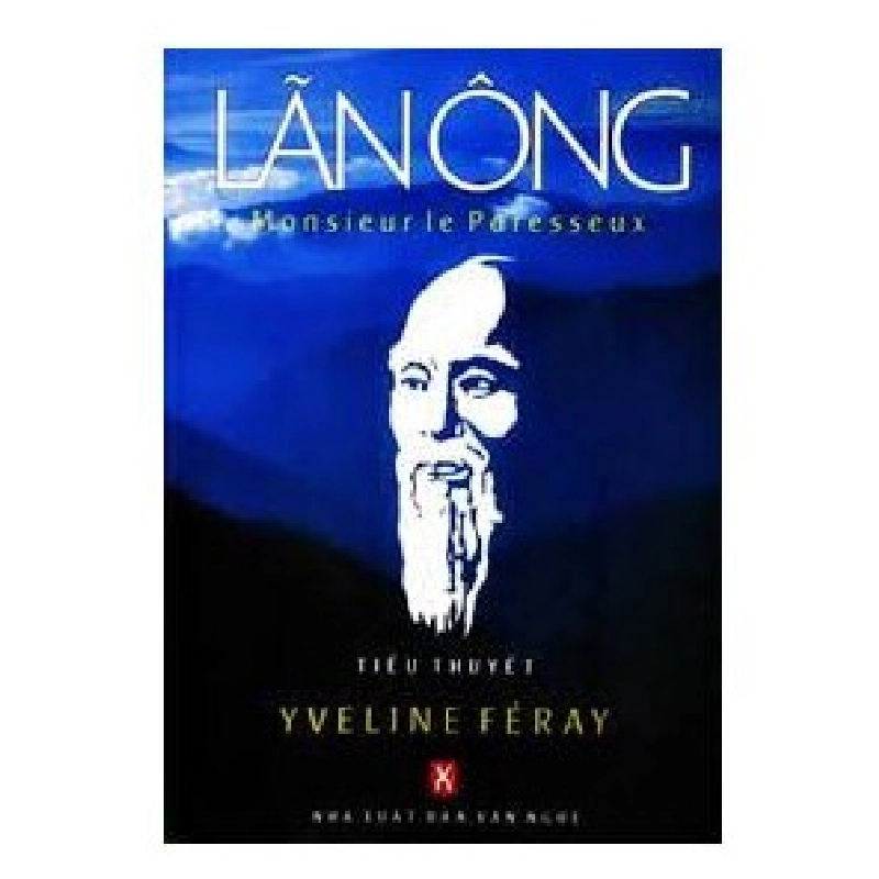Lãn Ông - Yveline Féray (Người dịch: Lê Trọng Sâm) 500448