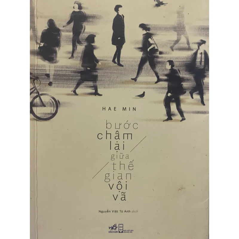 Bước chậm lại giữa thế gian vội vã - Hae Min 749064
