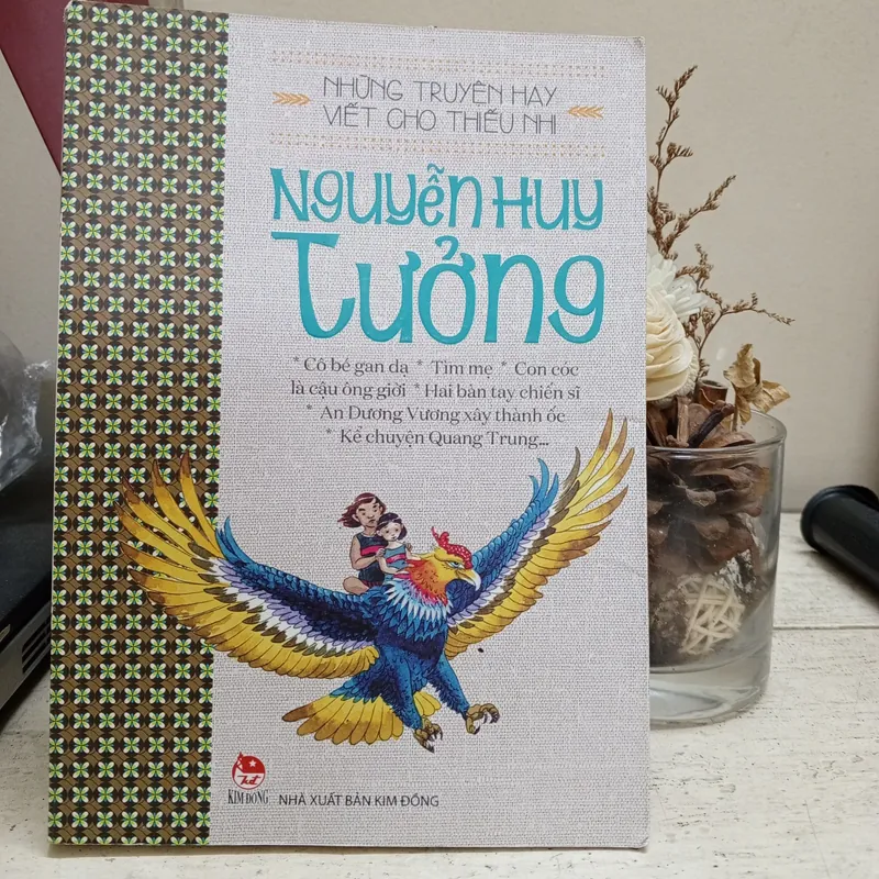 Những truyện hay viết cho thiếu nhi - Nguyễn Huy Tưởng 560281