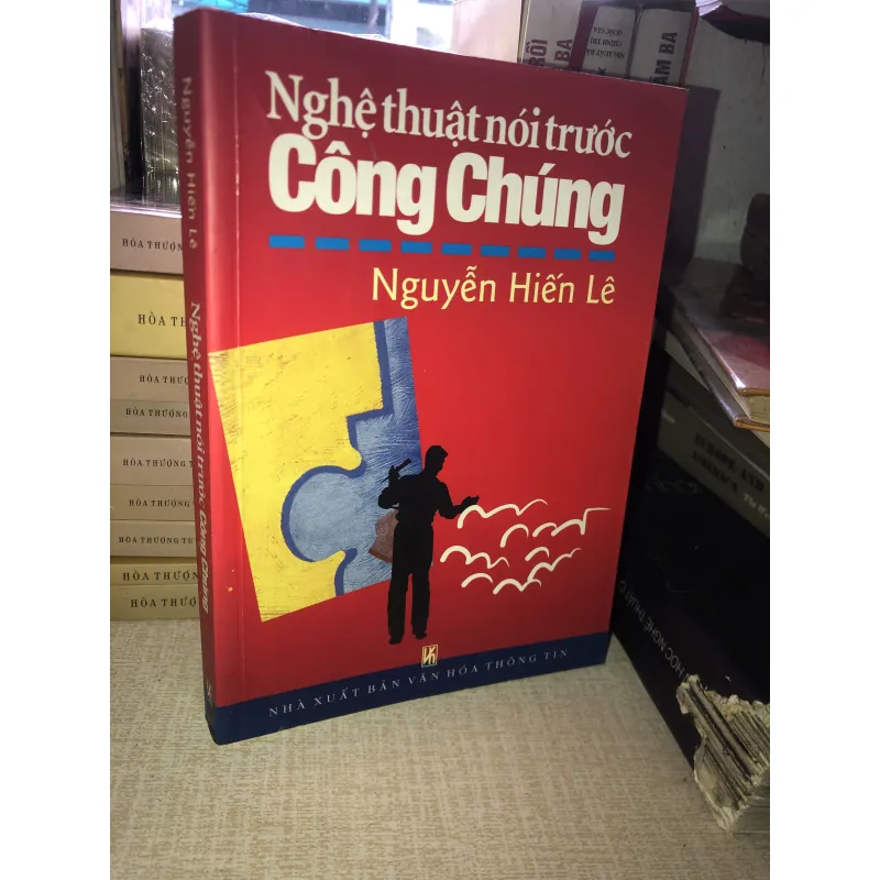 Nghệ Thuật Nói Trước Công Chúng-Nguyễn Hiến Lê 937091