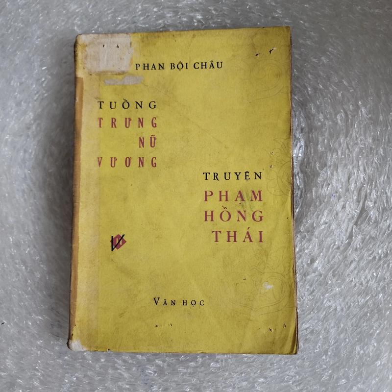 Tuồng Trưng nữ vương. Truyện Phạm Hồng Thái | Phan Bội Châu | 1967 470261