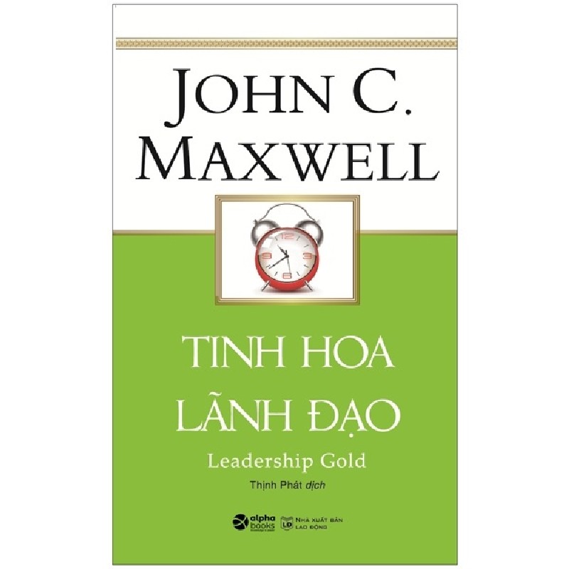 Tinh Hoa Lãnh Đạo - John C. Maxwell 138027