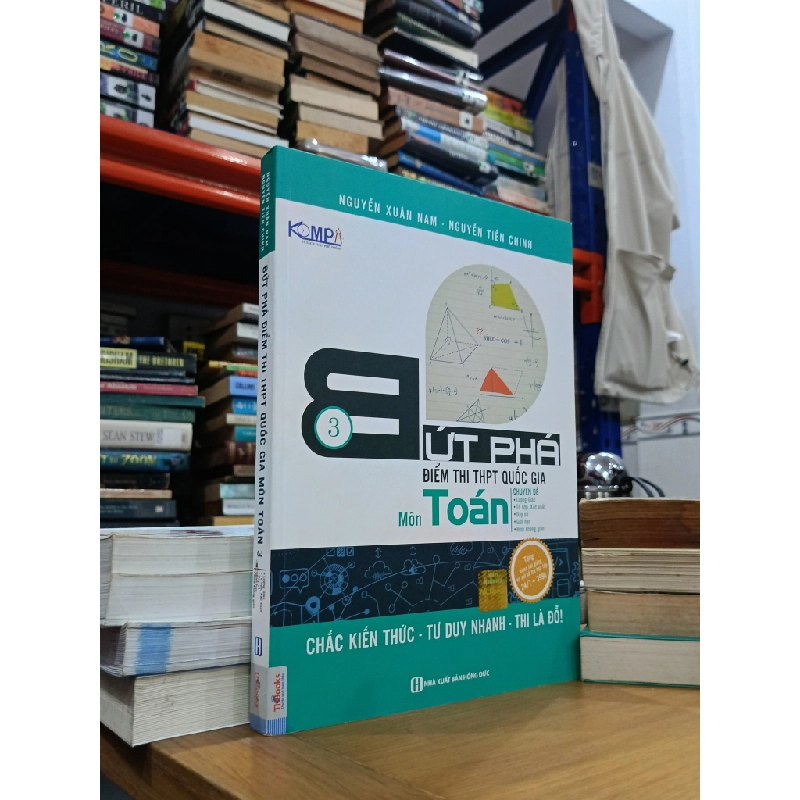 Bứt phá điểm thi THPT quốc gia môn Toán  - ThS. Đỗ Đường Hiếu 527659