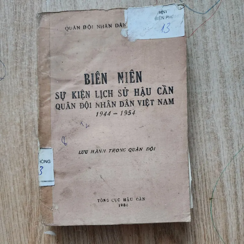 Biên niên sự kiện lịch sử hậu cần quân đội nhân dân việt nam 1944-1954 | 1986 1012799