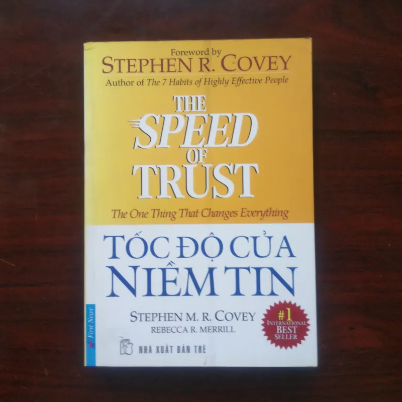 [Sách Quản Trị] The Speed Of Trust - Tốc Độ Của Niềm Tin (Stephen R. Covey) 1003126