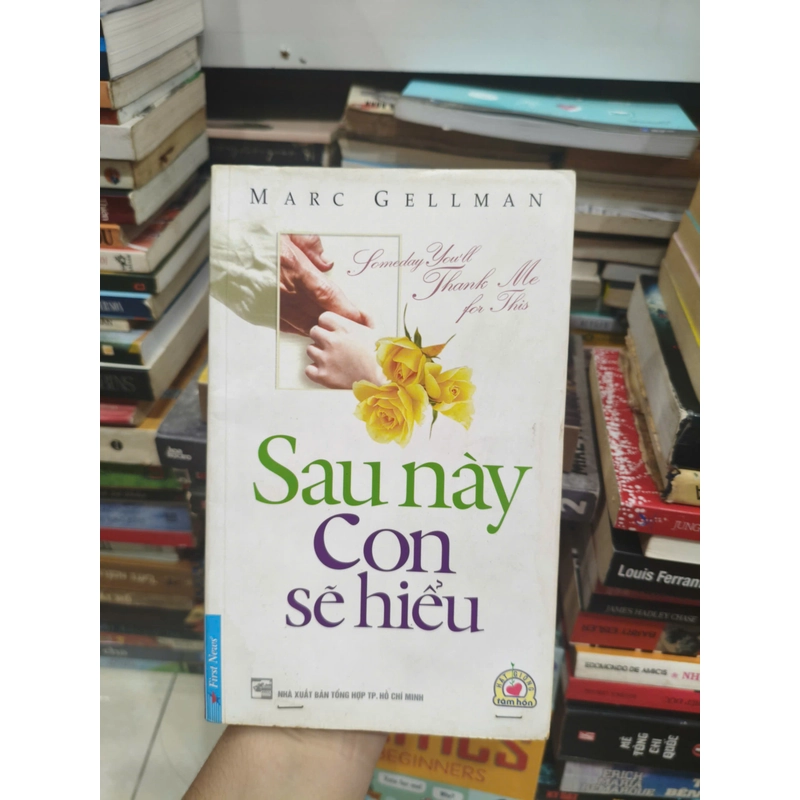 Sau Này Con Sẽ Hiểu 549721