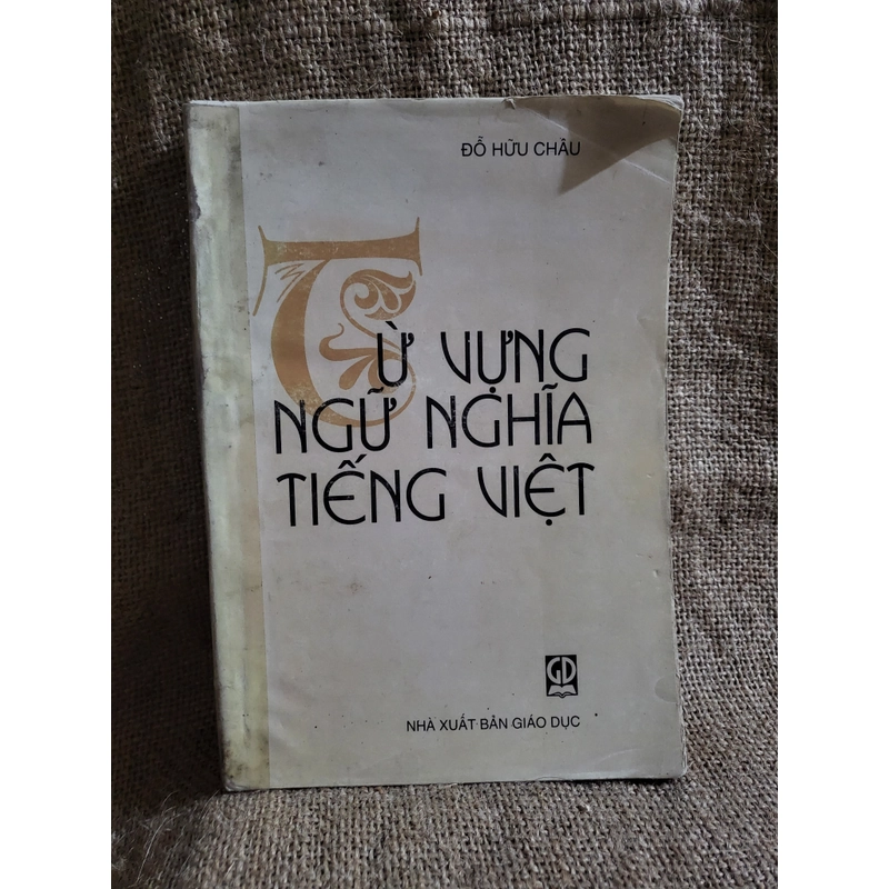 Từ vựng ngữ nghĩa tiếng Việt_  tác giả Đỗ Hữu Châu 320398