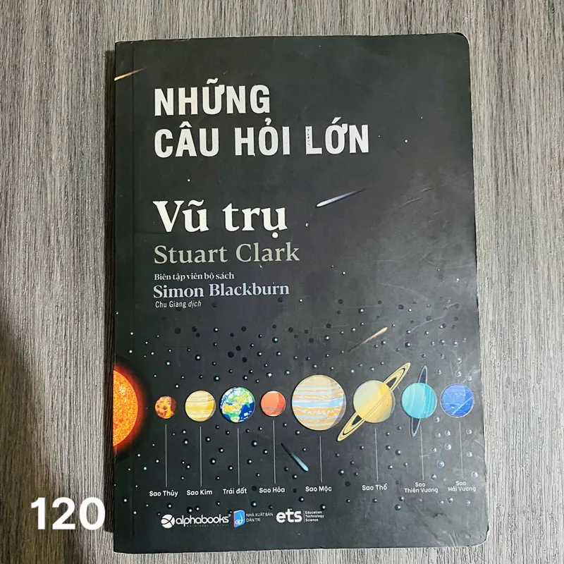 NHỮNG CÂU HỎI LỚN VŨ TRỤ -  Stuart Clark#HATRA 557772