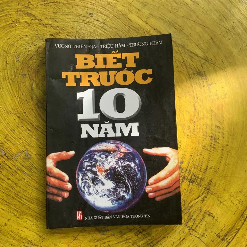 BIẾT TRƯỚC 10 NĂM - vương thiên địa-triệu hâm-trương phàm 739566