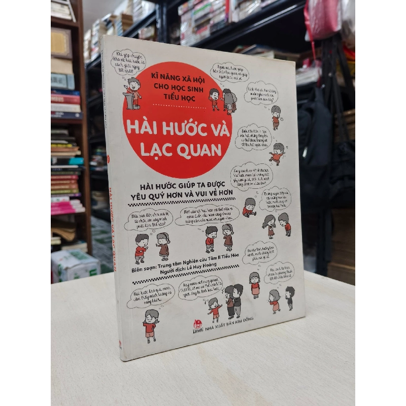 KĨ NĂNG XÃ HỘI CHO HỌC SINH TIỂU HỌC: HÀI HƯỚC VÀ LẠC QUAN 760651