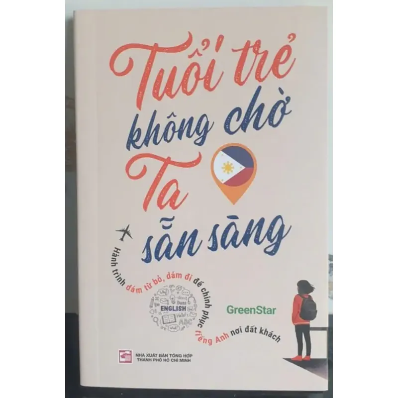 Tuổi Trẻ Không Chờ Ta Sẵn Sàng - GreenStar mới 90% 786518