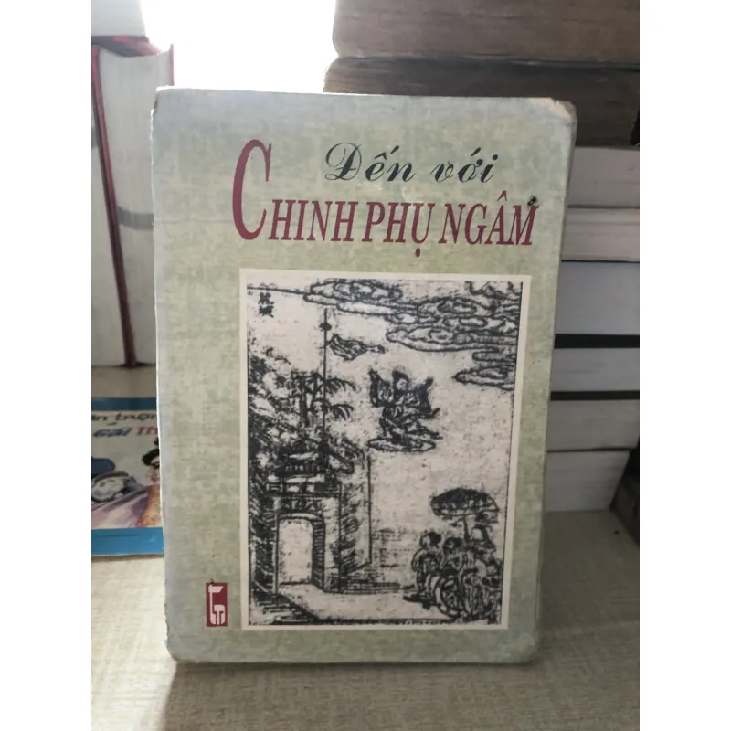 Đến với Chinh Phụ Ngâm 993272