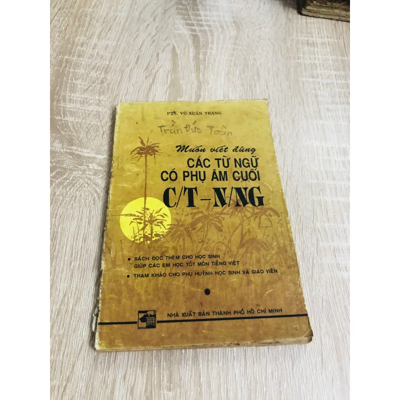 MUỐN VIẾT ĐÚNG CÁC TỪ NGỮ CÓ PHỤ ÂM CUỐI 928929