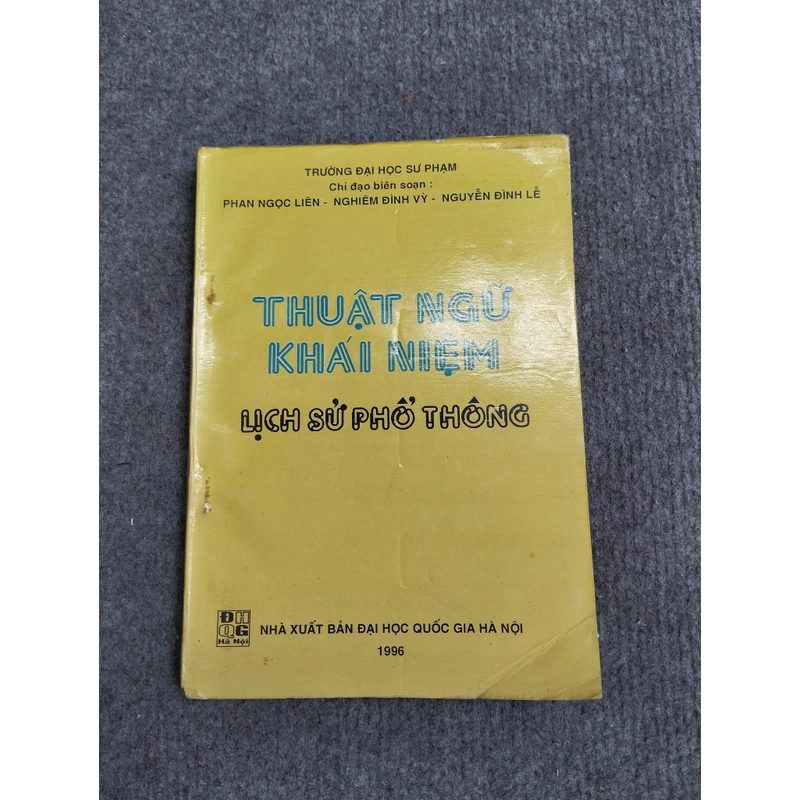 THUẬT NGỮ KHÁI NIỆM LỊCH SỬ PHỔ THÔNG 469886
