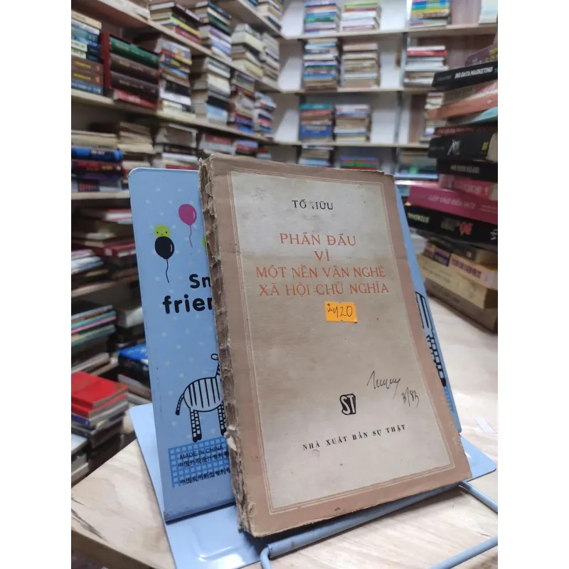 Sách - Phấn đấu vì một nền văn nghệ xã hội chủ nghĩa - Tố Hữu (A1) 564572