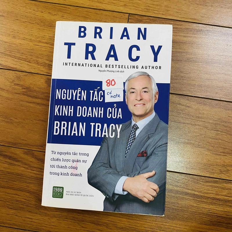 Nguyên tắc kinh doanh của Brian Tracy - Brian Tracy   #Hatrinh 494784