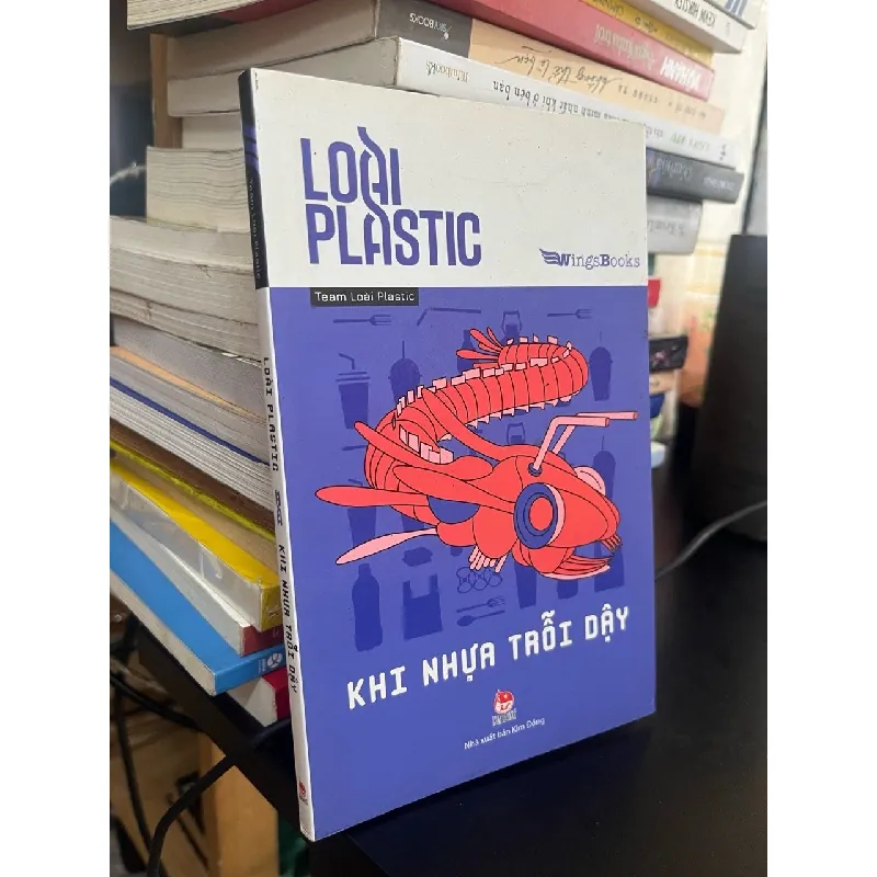 Loài plasic: khi nhựa trỗi dậy 589966