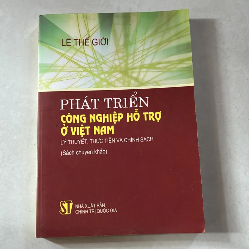 Phát triển công nghiệp hỗ trợ ở Việt Nam - Lê Thế Giới 727899