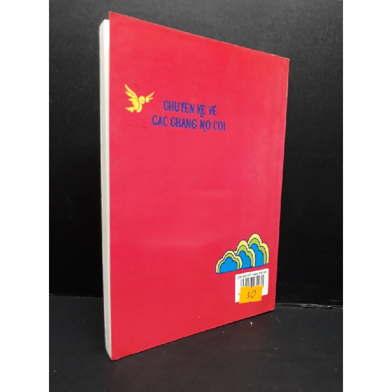 [Phiên Chợ Sách Cũ] Chuyện kể về các chàng mồ côi2009 2303 426845