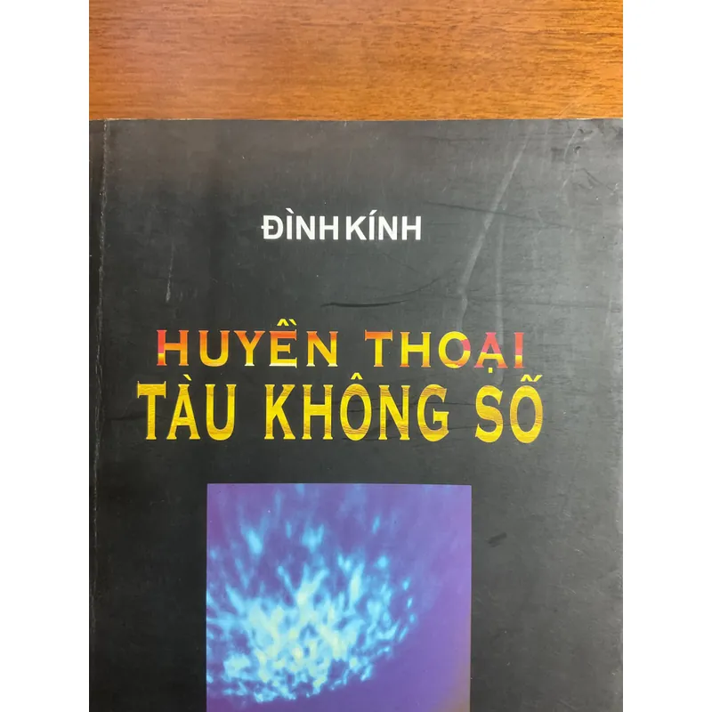 [CHỐNG MỸ] Huyền thoại tàu không số - Đình Kính 695893