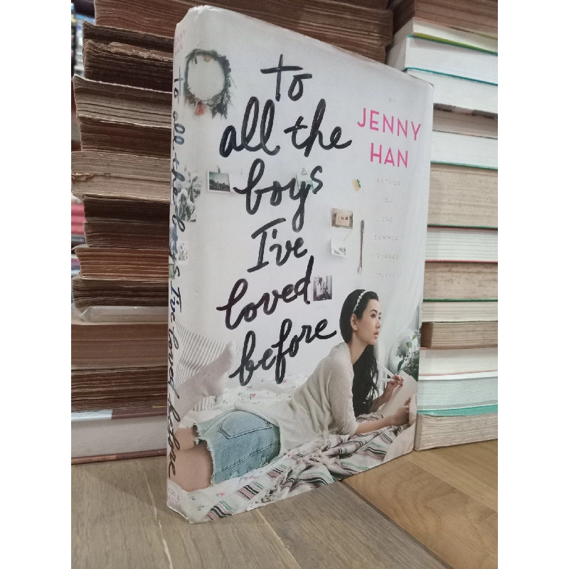 TO ALL THE BOYS I'VE LOVED BEFORE - Jenny Han 147821