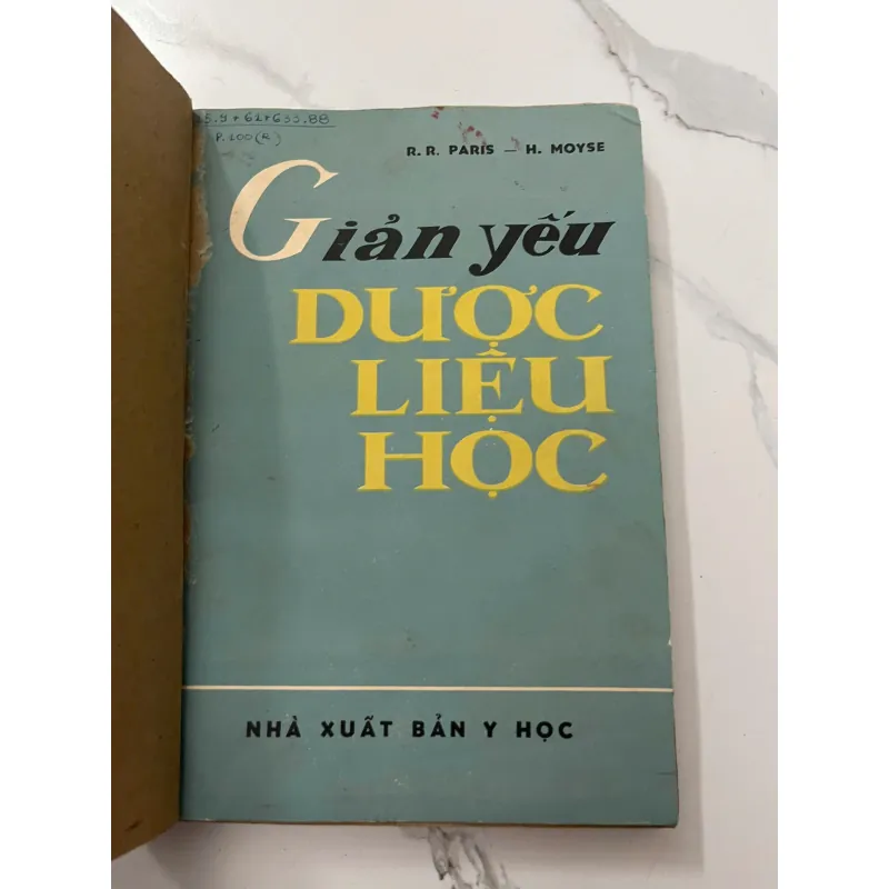 Giản yếu Dược liệu học — R.R. Paris & H. Moyse 1023732