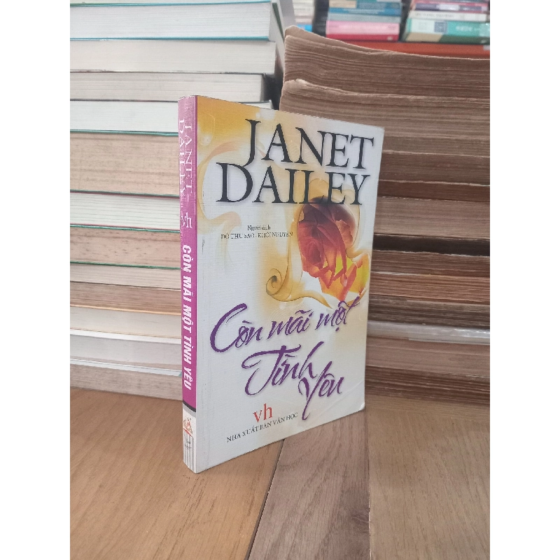 Còn mãi một tình yêu - Janet Dailey 973004