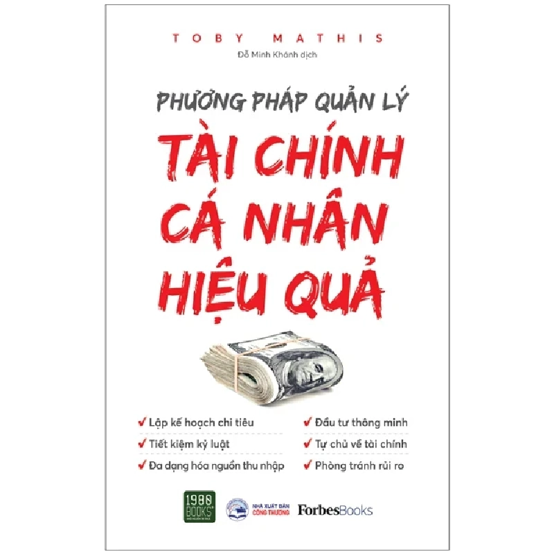 Phương Pháp Quản Lý Tài Chính Cá Nhân Hiệu Quả - Toby Mathis 281462