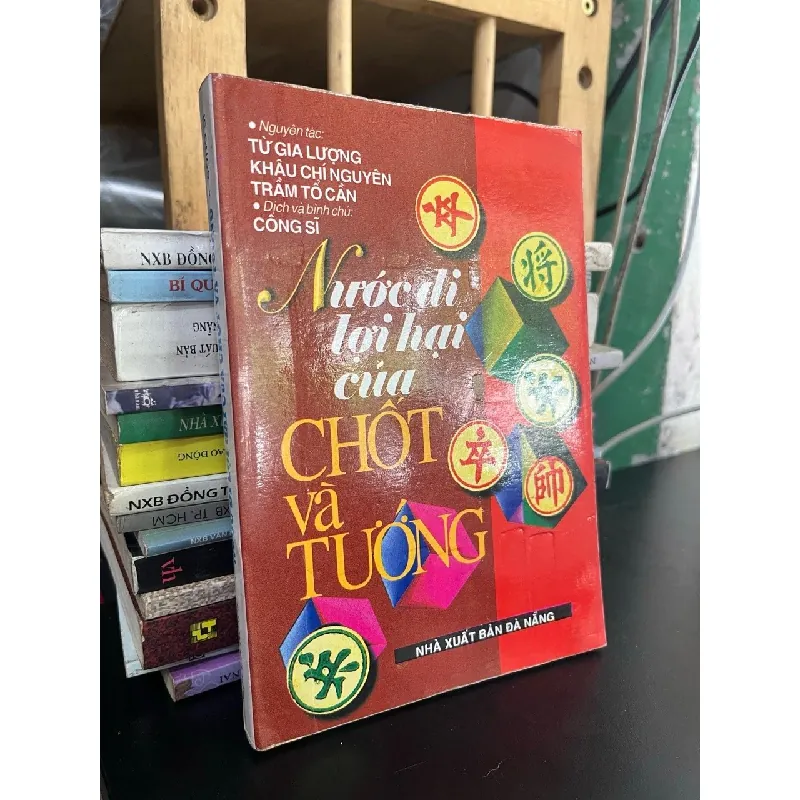 Nước đi lợi hại của chốt và tướng - Từ Gia Lượng 689817