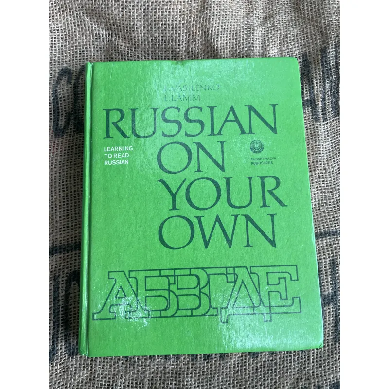 Russian on Your Own: Learning to Read Russian; sách tự học tiếng Nga  1013118