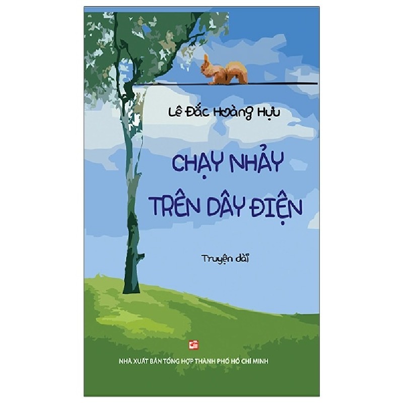 Chạy Nhảy Trên Dây Điện - Lê Đắc Hoàng Hựu 175840