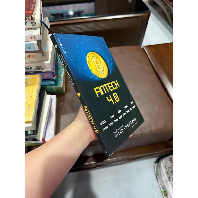 Fintech 4.0 – Kitao Yoshitaka | Sách công nghệ tài chính, hiểu về Bitcoin–Blockchain - K4 1019664