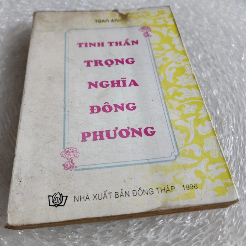 Tinh thần trọng nghĩa Đông phương | Toan Ánh 536502