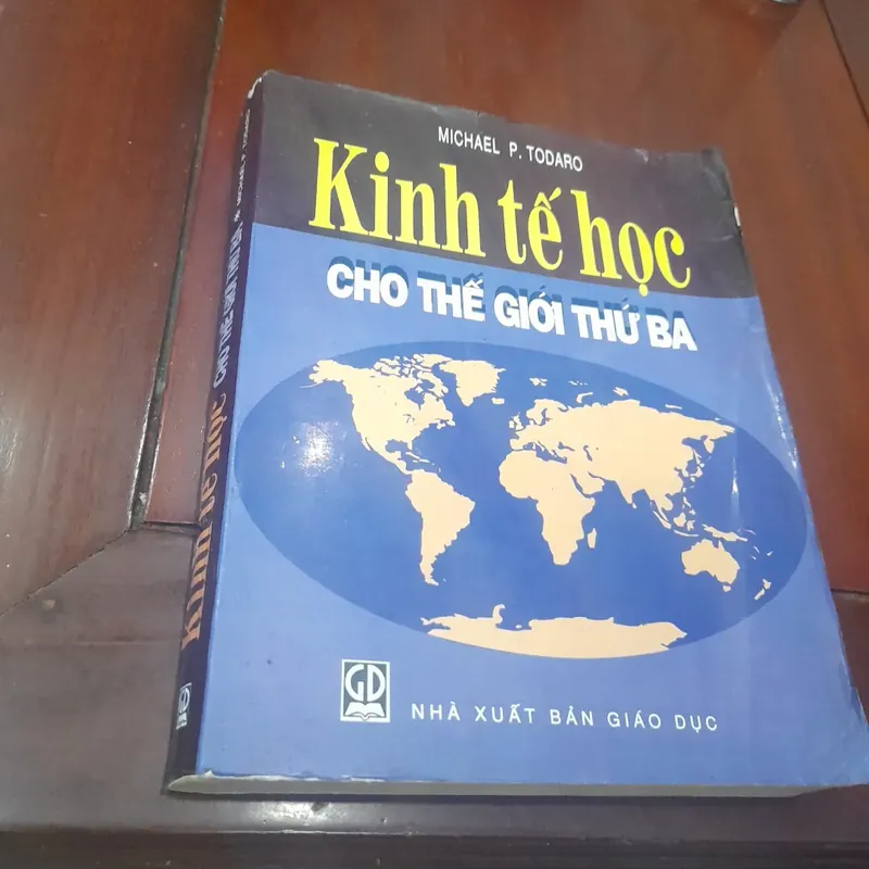Michael P. Todaro - KINH TẾ HỌC cho thế giới thứ ba 722466