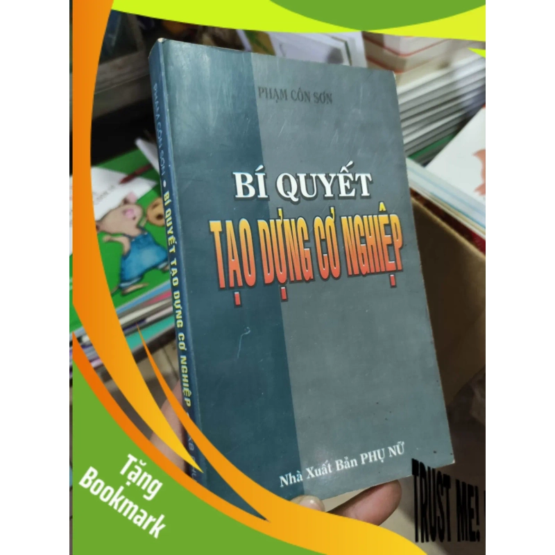(TẶNG BOOKMARK) Bí quyết tạo dựng cơ nghiệpRBK01/03 939622