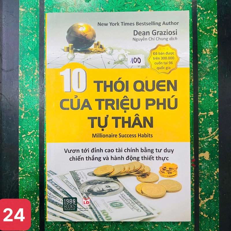 10 Thói Quen Của Triệu Phú Tự Thân Sách của Dean Graziosi - số 24 376868