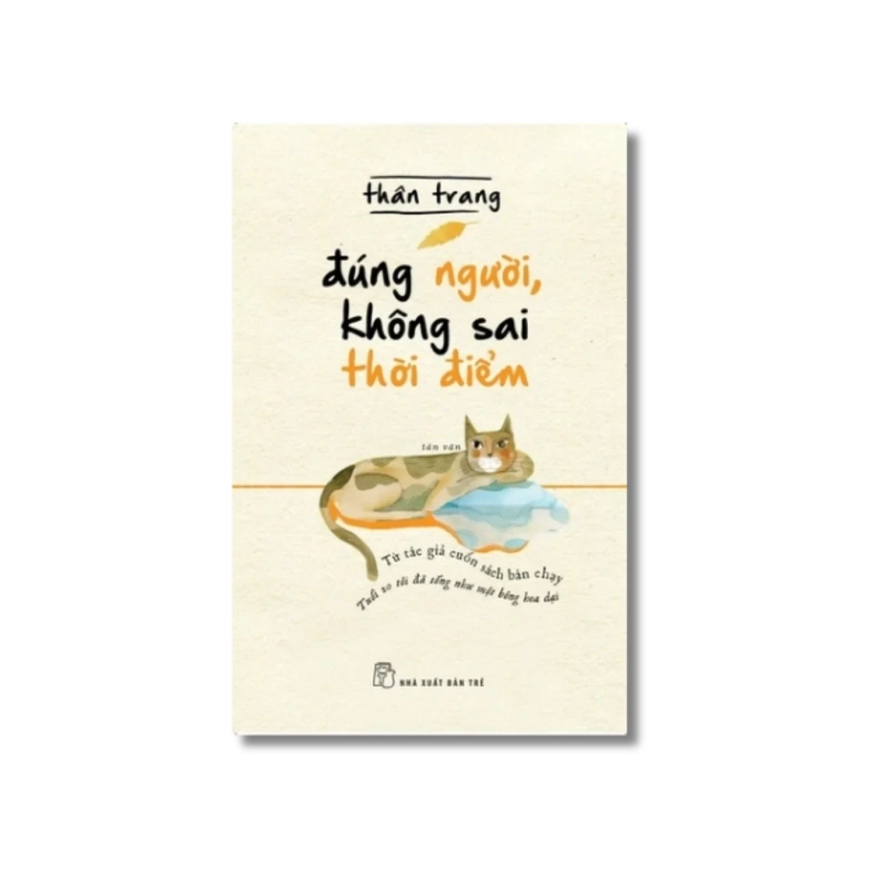 Đúng người, không sai thời điểm - Thân Trang 721773