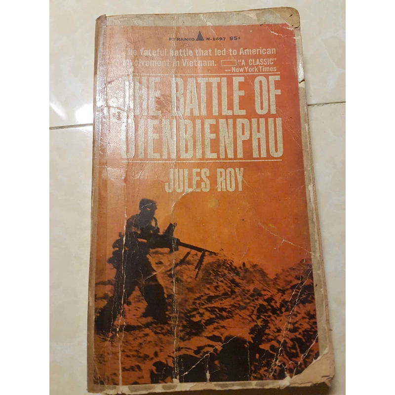 The Battle of Dien Bien Phu, Jules Roy - tổng hợp những phóng sự xoay quanh trận ĐBP 355045