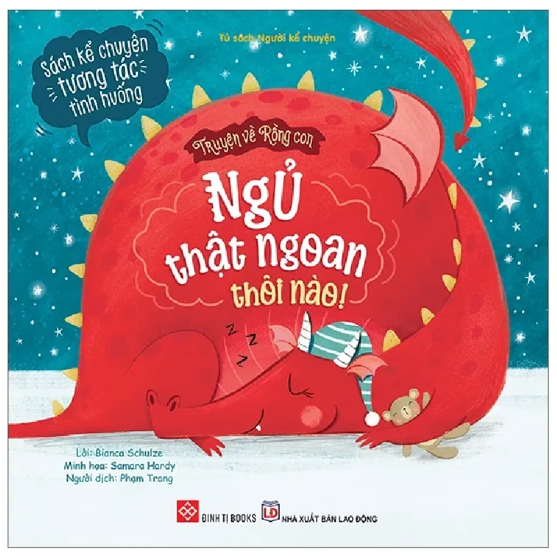 Truyện Về Rồng Con - Ngủ Thật Ngoan Thôi Nào! - Bianca Schulze, Samara Hardy 453236