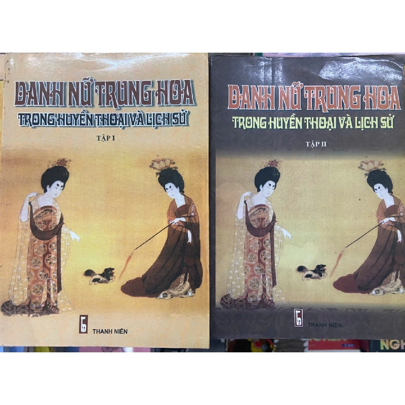 Danh nữ Trung Hoa trong huyền thoại và lịch sử (bộ 2 tập) - Lịch sử VAVOB1T2-81 959175